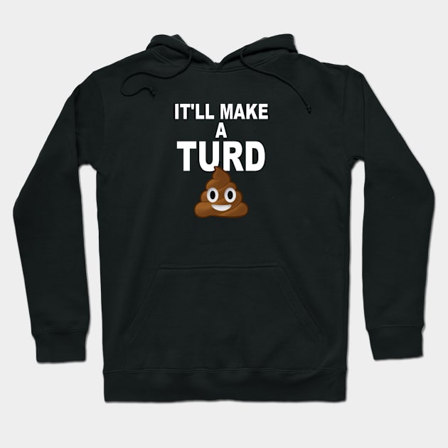 Turd Hoodie by Comixdesign